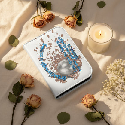 "Breakthrough Is Coming" Bible Cover