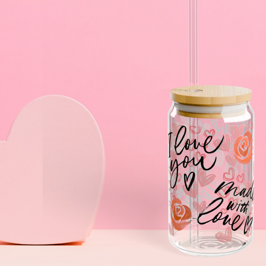"Made With Love" Sipper Glass